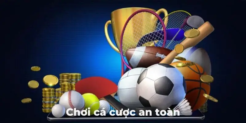 Choi-ca-cuoc-an-toan